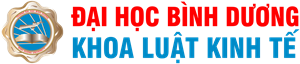 Khoa Luật Kinh tế || Trường Đại học Bình Dương